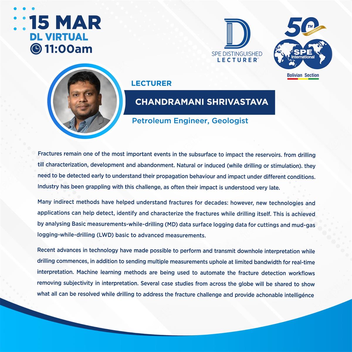 Fracture Challenge: What can we resolve while drilling? Chandramani Shrivastava